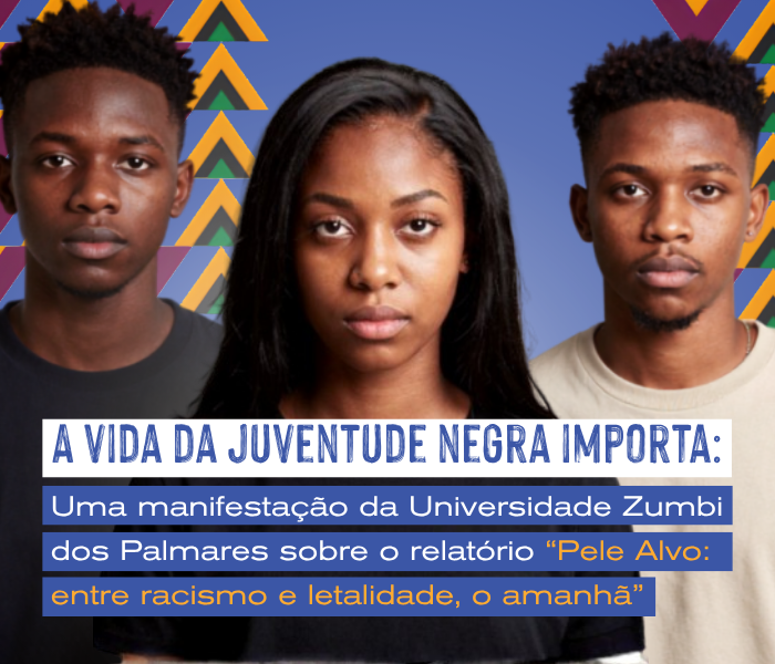 Letalidade policial e população negra: posicionamento da Zumbi