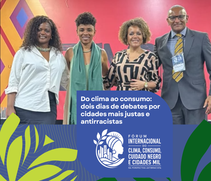 Fórum Internacional debate clima, consumo e justiça racial